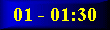 01 - 01:30